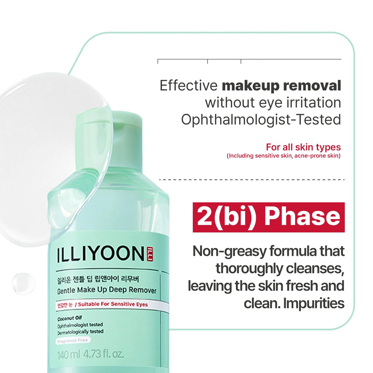 Illiyoon Gentle Deep Eye Makeup Remover | for Waterproof Mascara, Lipstick, Eyeliner, Non-Greasy 2-Phase Oil & Water Formula, Ophthalmologist Tested, Vegan, Korean Skin Care, 4.73 fl.oz.