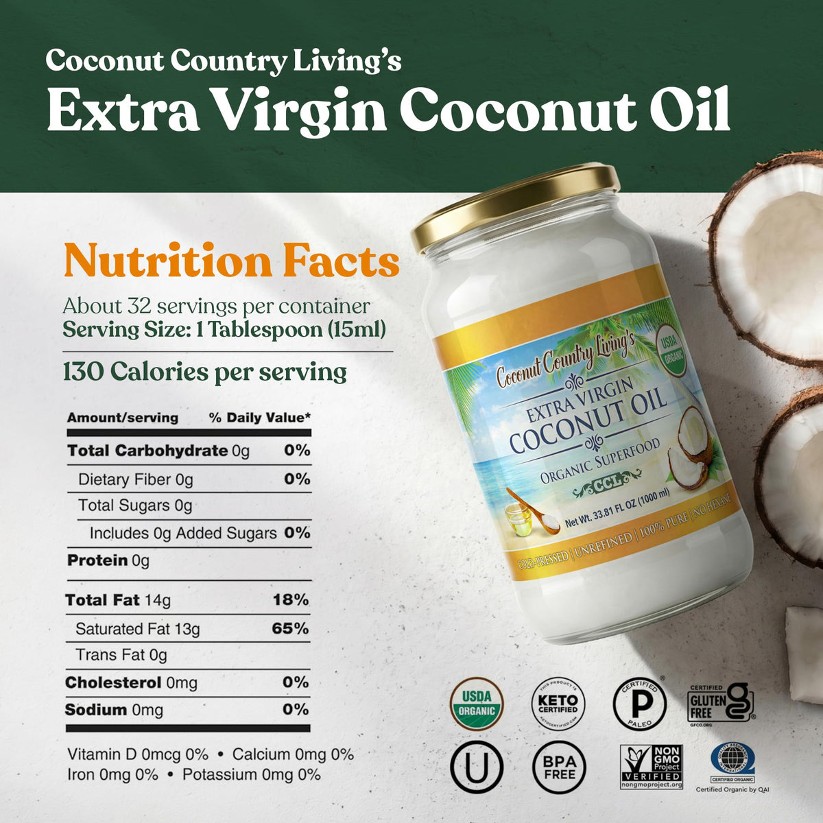 Coconut Country Living Extra Virgin Coconut Oil, Glass Jar – Cold Pressed & Unrefined, 33.81 oz