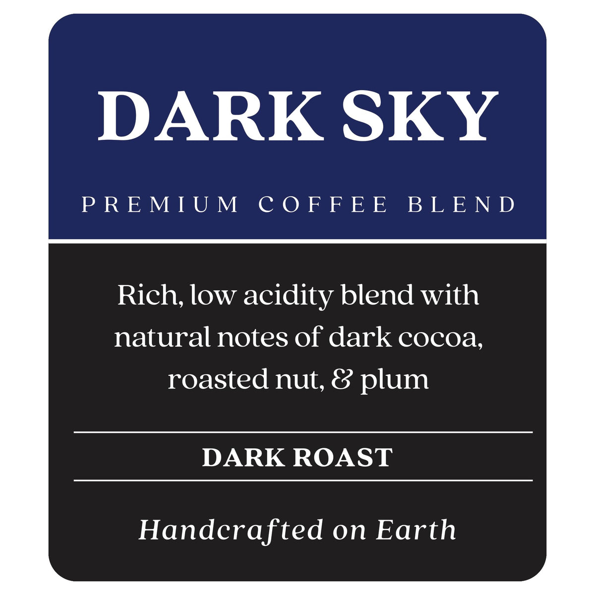 Copper Moon Dark Sky Blend - Dark Roast Whole Bean Coffee, 2 Lb