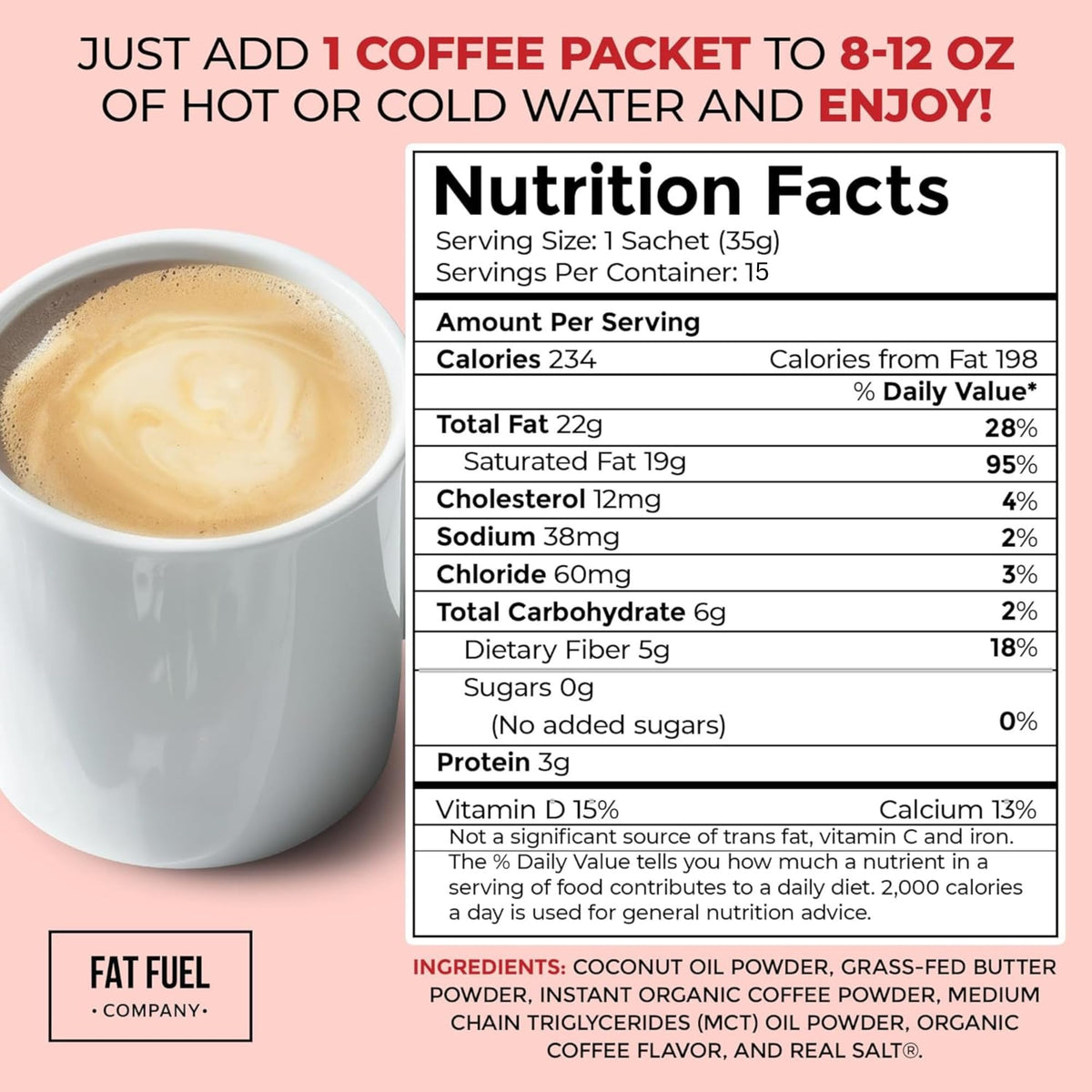 FAT FUEL Keto Coffee 22g Premium Fats — Grass-Fed Butter, MCT Oil, Coconut & Redmond Real Salt | Instant Organic Coffee, 1 Net Carb, 15 Servings