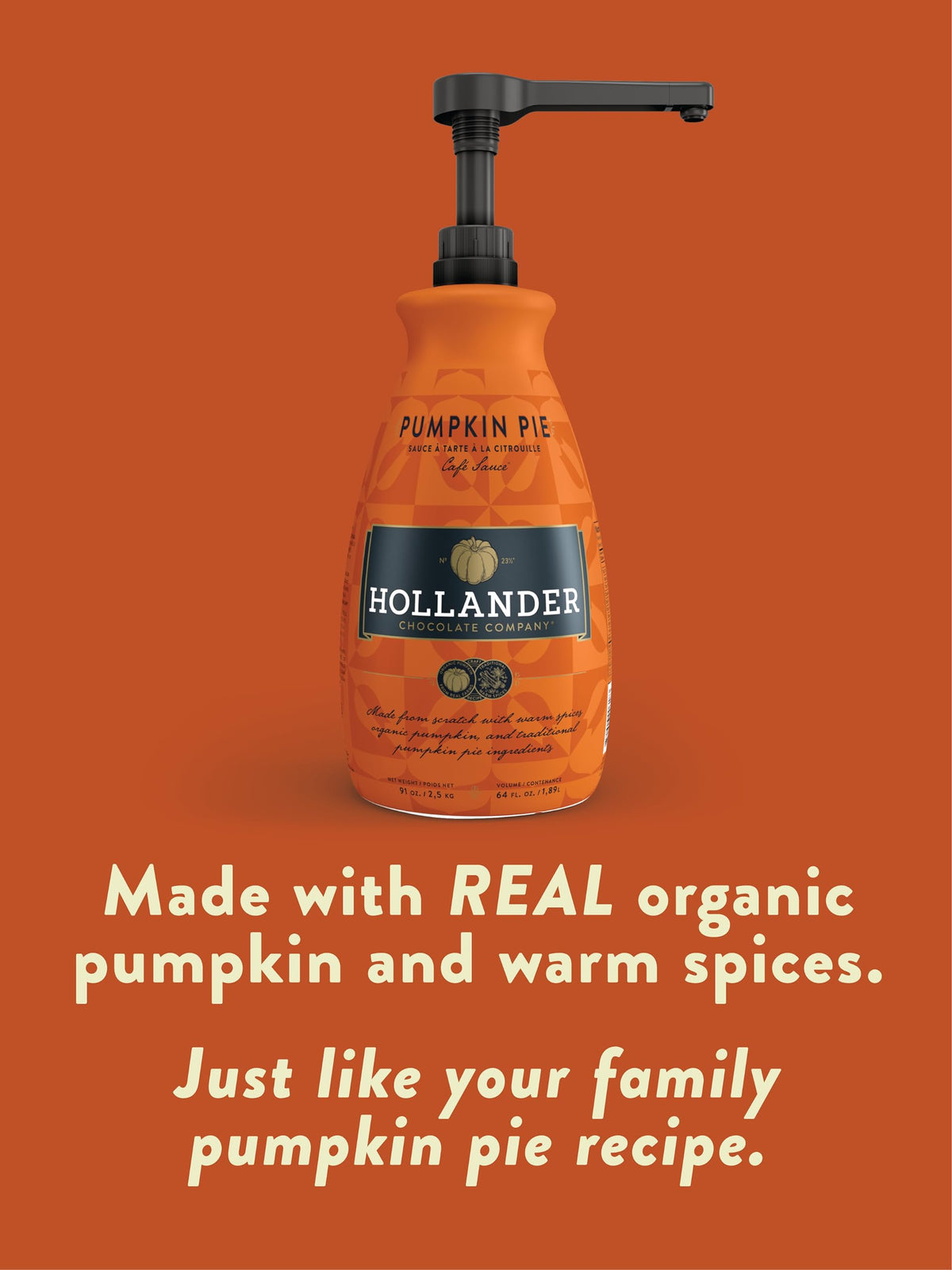 Hollander Pumpkin Pie Sauce — Organic Pumpkin, Warm Spices, 91 oz Bottle with Pump