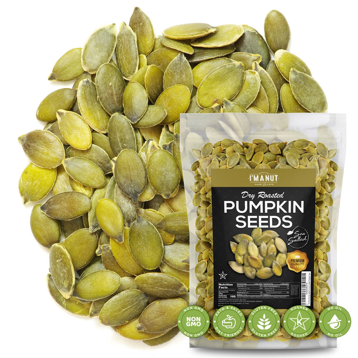 I'm A Nut Oven Toasted Pumpkin Seeds with Sea Salt (32 oz) – Gluten & Peanut Free