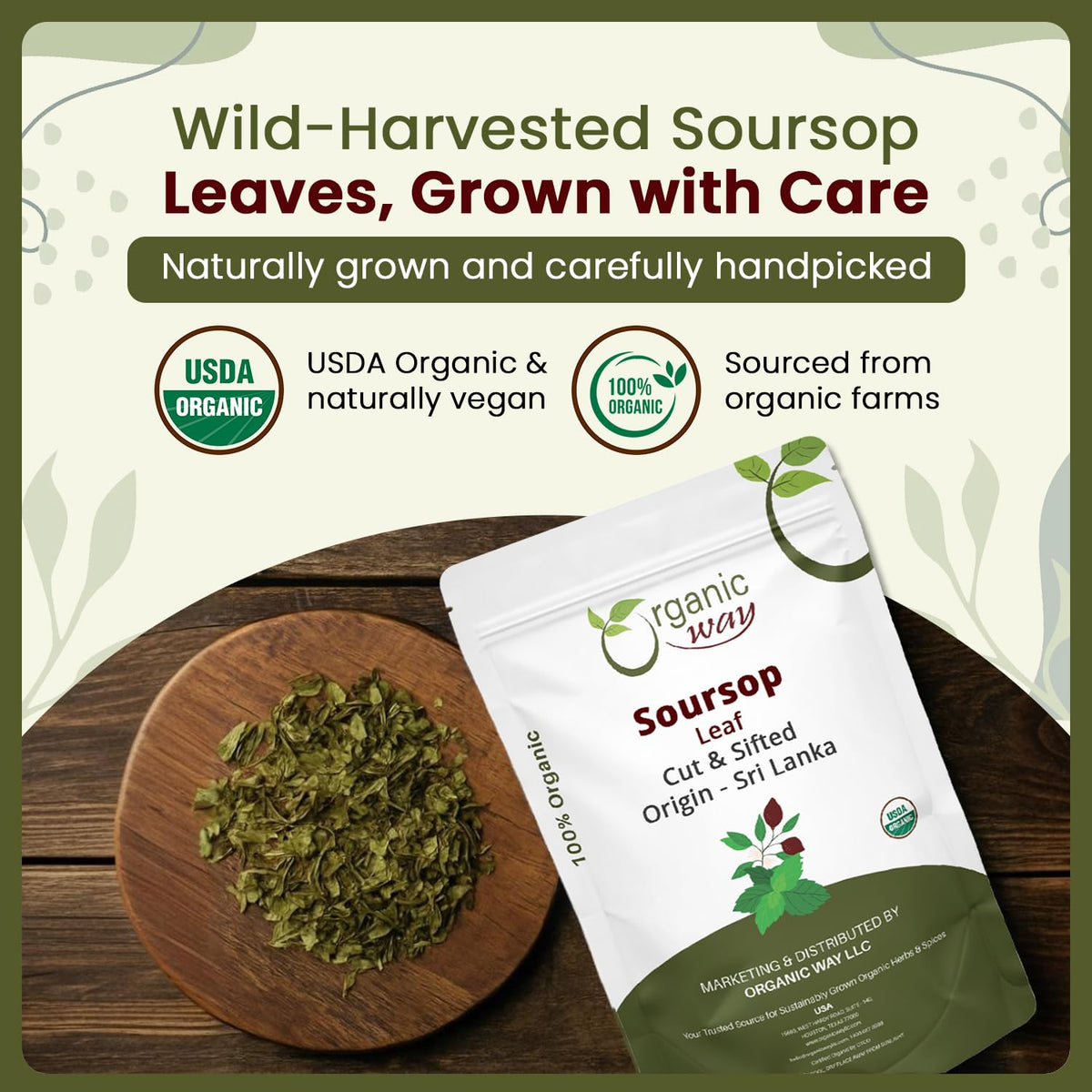 Organic Way Dried Soursop Leaf Coarse Cut – Herbal Tea, Kosher Certified, Vegan & Gluten Free