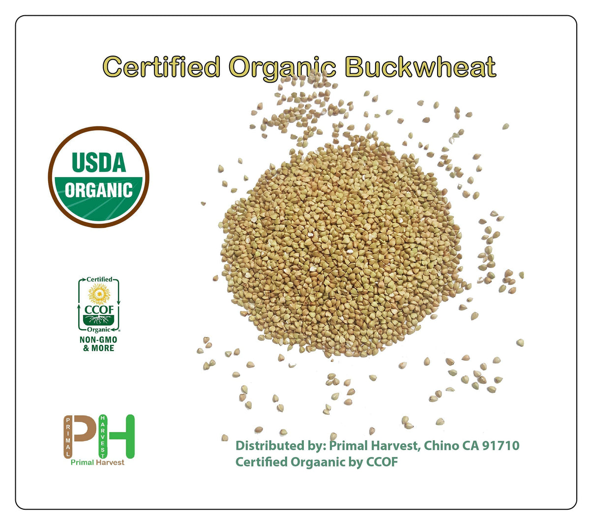 PRIMAL HARVEST Certified Organic Hulled Buckwheat Groats – 10 lb Bulk, Gluten Free & High Fiber