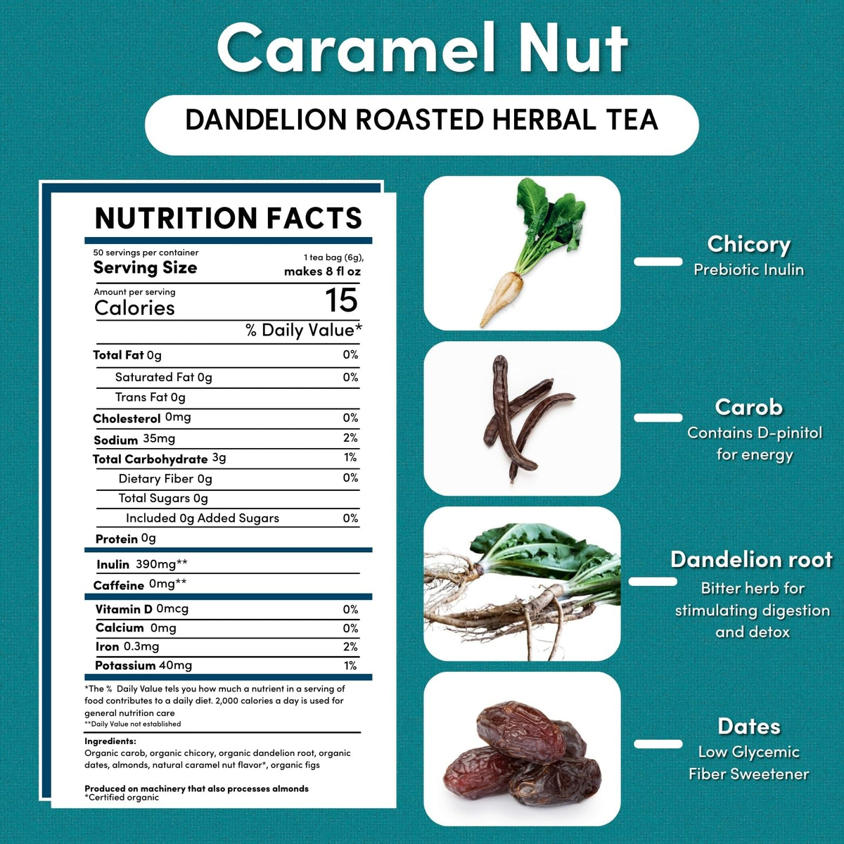 Teeccino Dandelion Caramel Nut Tea – Caffeine Free Herbal Tea with Prebiotics, 3x More Herbs, Gluten Free, 50 Tagless Bags