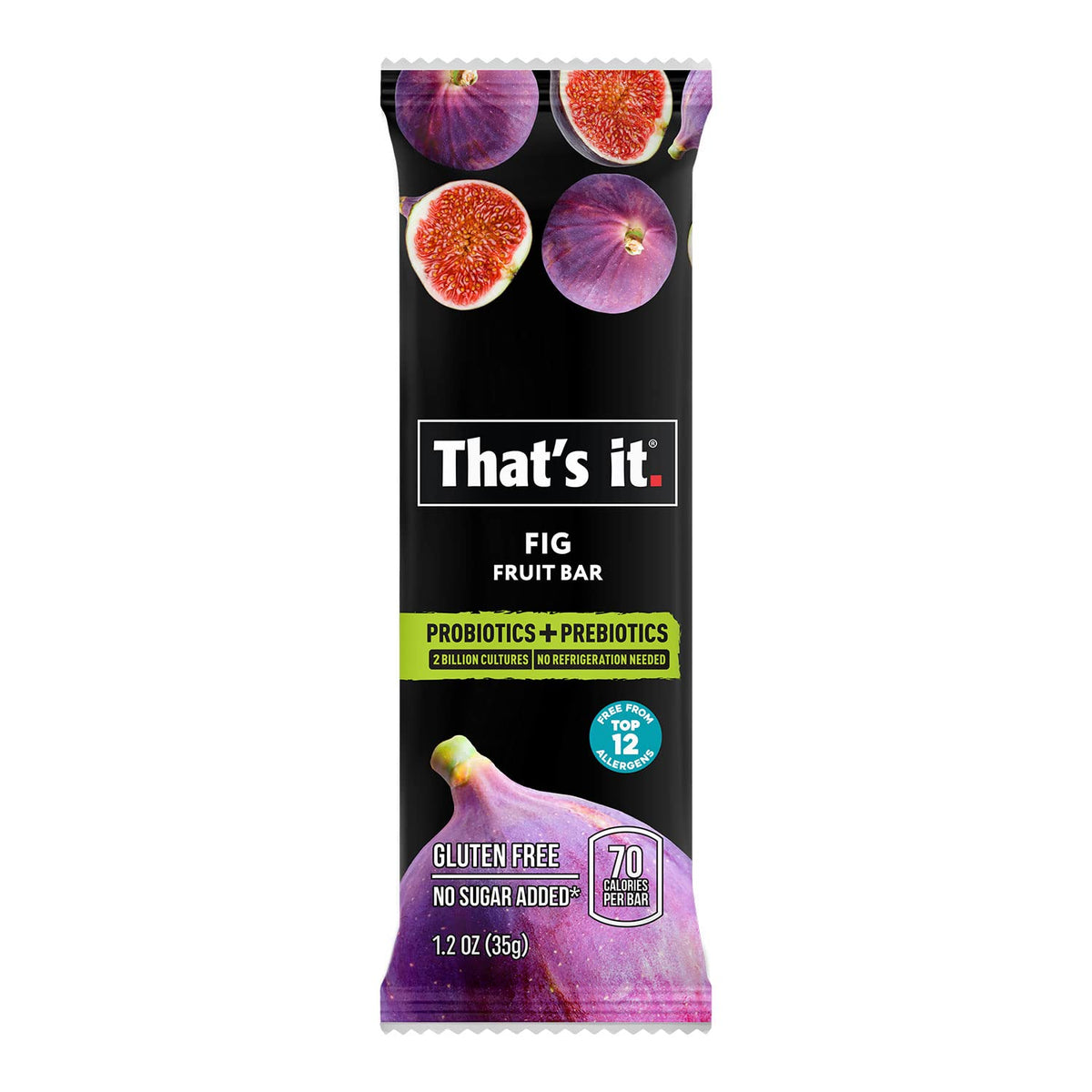 That's it. Fig Probiotic Fruit Bar Pack – Real Fruit + Probiotics, 70 Calories Per Bar, All Natural, 2 Ingredients, Shelf-Stable, Allergy-Friendly (12 Count)