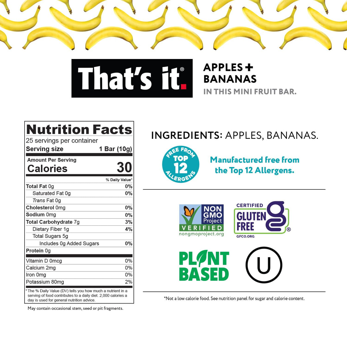 That's it. Fun Size Fruit Bars Variety Pack – 50 x 10g, Non-GMO, Kosher, Gluten Free, Cranberry-Banana