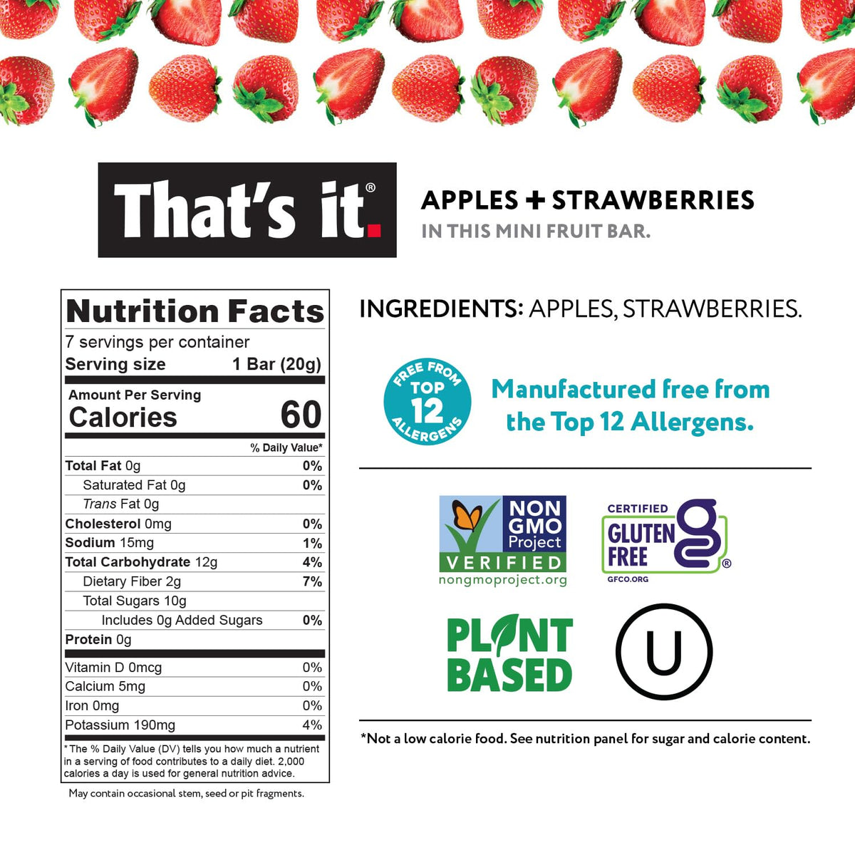 That's it. Mini Fruit Bars Variety 35 Pack – No Sugar, Plant-Based & Gluten Free