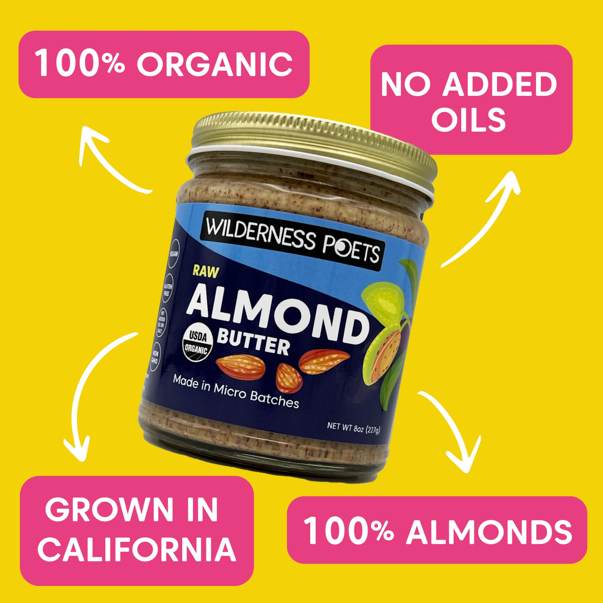 Wilderness Poets Almond Butter – Organic Raw Nut Butter (4 Pound) – Vegan, Gluten Free, Non-GMO, No Salt, No Sugar